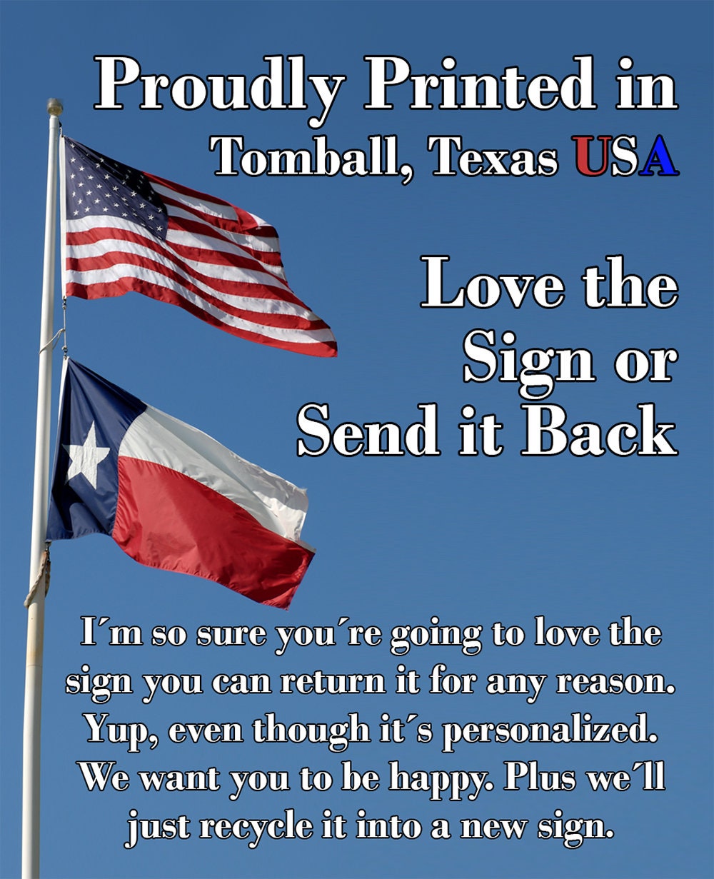 Promotional image with U.S. and Texas flags for the metal sign, love it or send back.