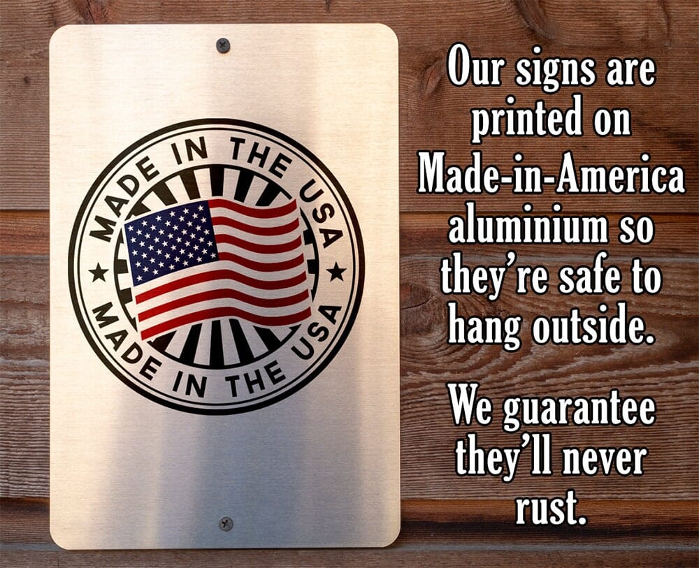 Metal sign backing with “Made in USA” seal and two mounting holes