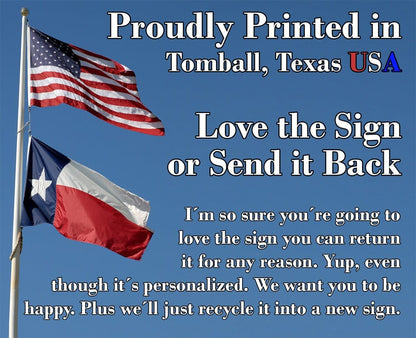 No soliciting sign info with US flags: “Proudly Printed in Tomball, Texas USA”